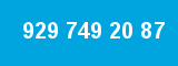 929 749 20 87